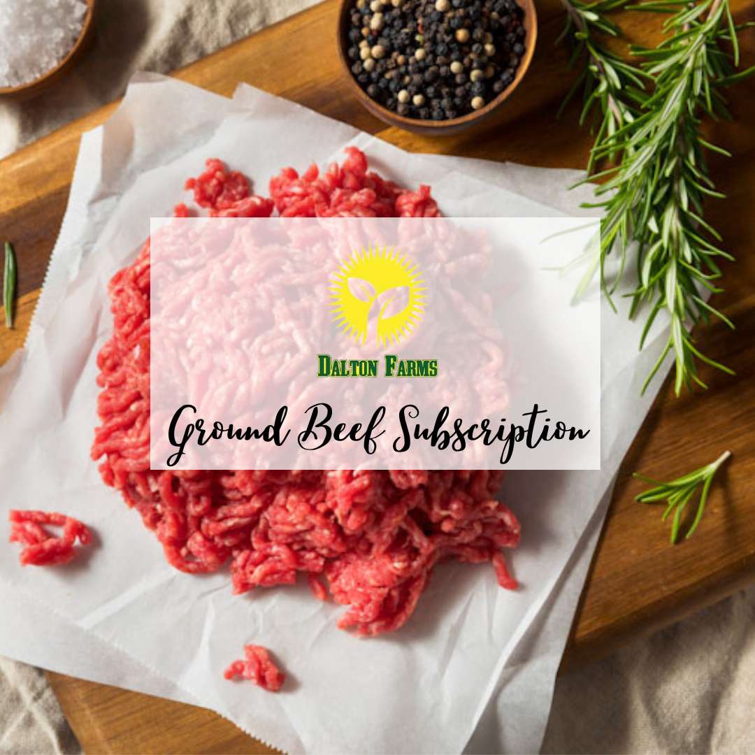 Dalton Farms Ground Beef Subscription 0872