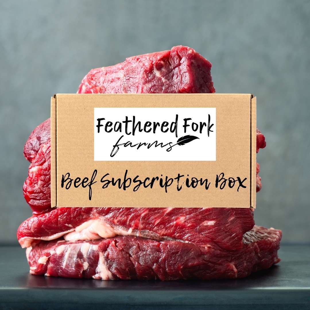 Feathered Fork Farms Beef Subscription Box